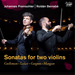 Johannes Pramsohler/Roldán Bernabé: Sonatas for Two Violins