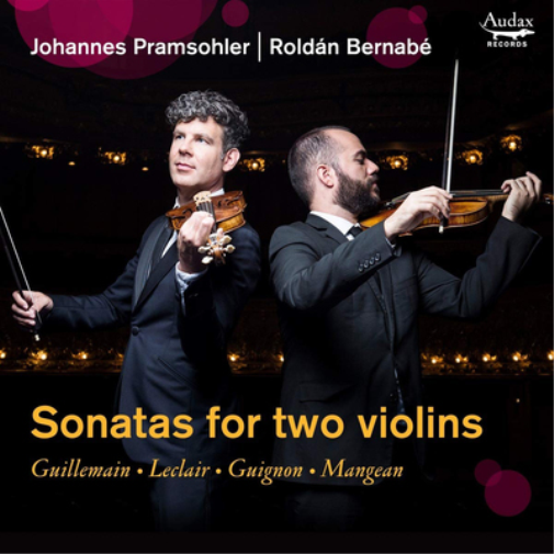 Johannes Pramsohler/Roldán Bernabé: Sonatas for Two Violins