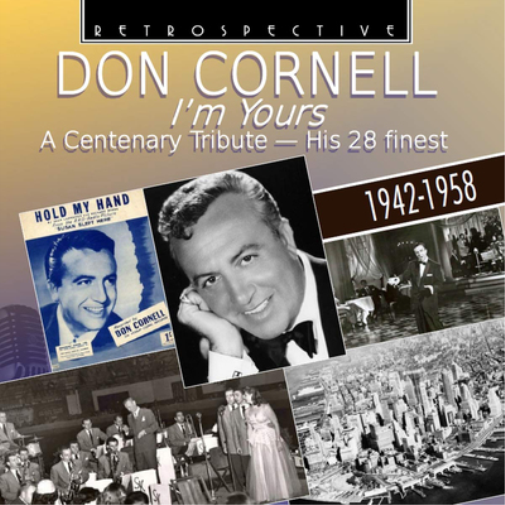 I'm Yours: A Centenary Tribute - His 28 Finest 1942-1958