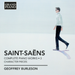 Saint-Saens: Complete Piano Works - Volume 3