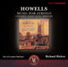 Herbert Howells: Music for Strings