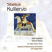 Kullervo Op. 7 (Segerstam, Isokoski, Helsinki Po)