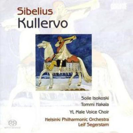 Kullervo Op. 7 (Segerstam, Isokoski, Helsinki Po)