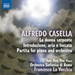 Alfredo Casella: La Donna Serpente/...