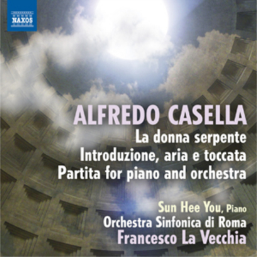 Alfredo Casella: La Donna Serpente/...
