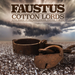 Cotton Lords: Five Songs of the Lancashire Cotton Famine