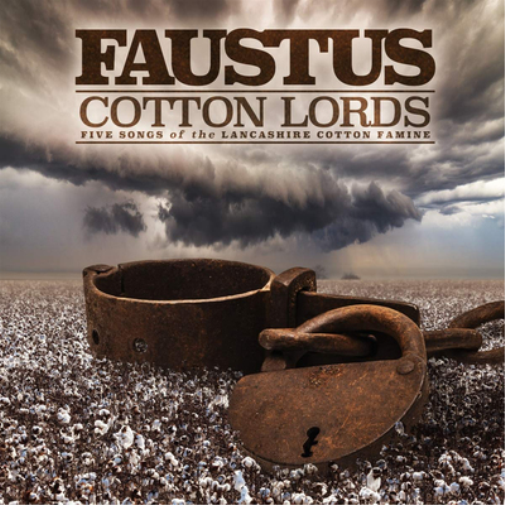Cotton Lords: Five Songs of the Lancashire Cotton Famine