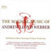 The Magical Music of Andrew Lloyd Webber