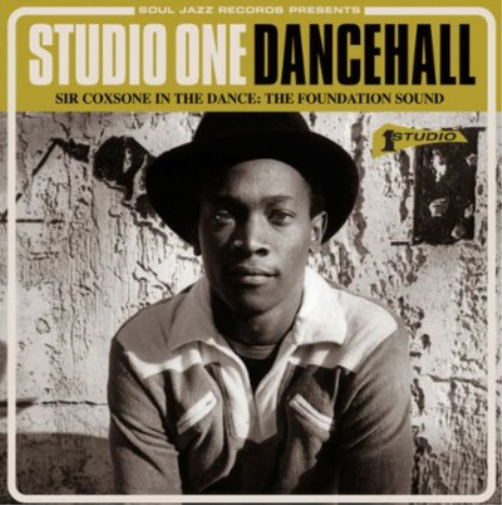 Soul Jazz Records Presents : Studio One Dancehall