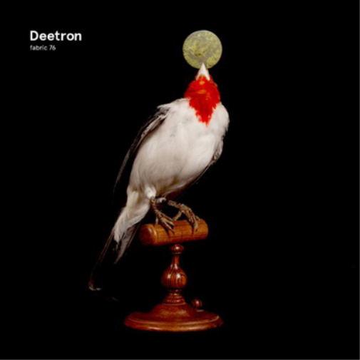 Fabric 76: Mixed By Deetron