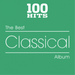 100 Hits: The Best Classical Album