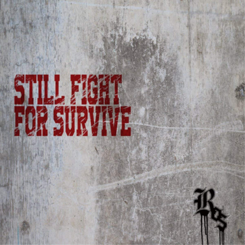 Still Fight for Survive