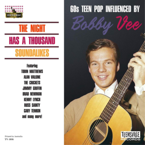 The Night Has a Thousand Soundalikes: 60s Teen Pop Influenced By Bobby Vee