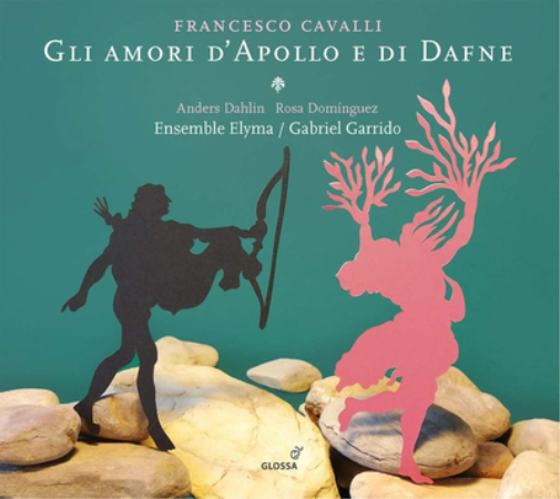 Francesco Cavalli: Gli Amori D'Apollo E Di Dafne