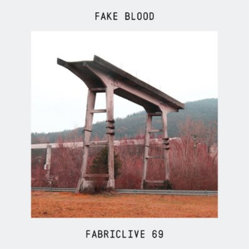 Fabriclive 69: Mixed By Fake Blood