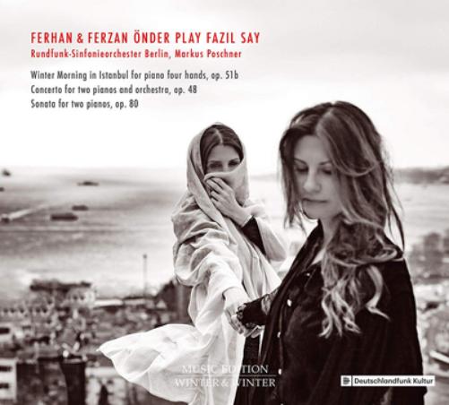 Ferhan & Ferzan Önder Play Fazil Say