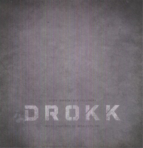 DROKK: Music Inspired By Mega-City One