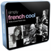 French Cool: 3CDs of Pure French Chic