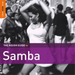 The Rough Guide to the Samba: Second Edition