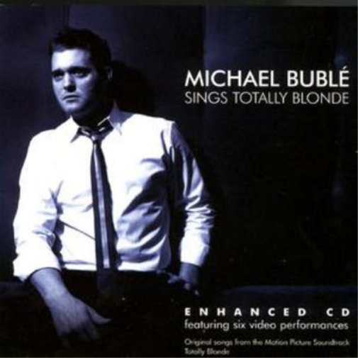 Michael Bublé Sings Totally Blonde