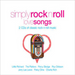 Simply Rock 'N' Roll Love Songs