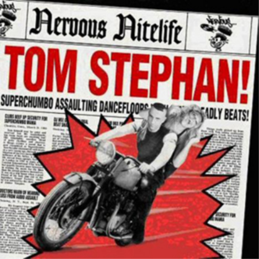 Nervous Nitelife Presents Tom Stephan
