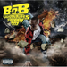 B.o.B Presents the Adventures of Bobby Ray