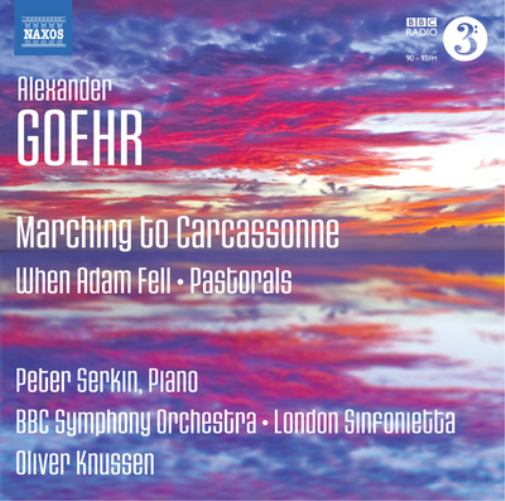 Alexander Goehr: Marching to Carcassonne