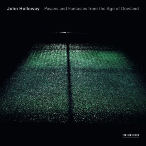 John Holloway: Pavans and Fantasies from the Age of Dowland