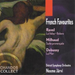 FRENCH FAVOURITES - Ravel/Debussy/Milhaud