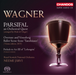Wagner: Parsifal - An Orchestral Quest/Overture and Venusberg/...