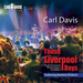 Carl Davis: Those Liverpool Days