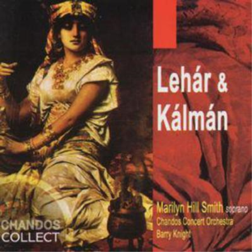 Lehar & Kalman (Smith / Chandos Concert Orchestra / Knight)