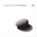 Gregorian Chant for Meditation