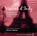 Vincent D'Indy: Orchestral Works - Volume 2