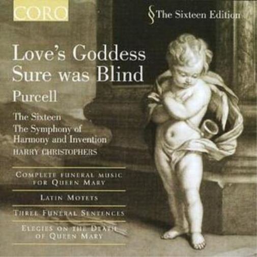Love's Goddess Sure Was Blind (Christophers, the Sixteen)