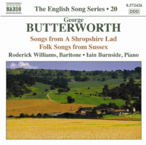 George Butterworth: Songs from a Shropshire Lad/...