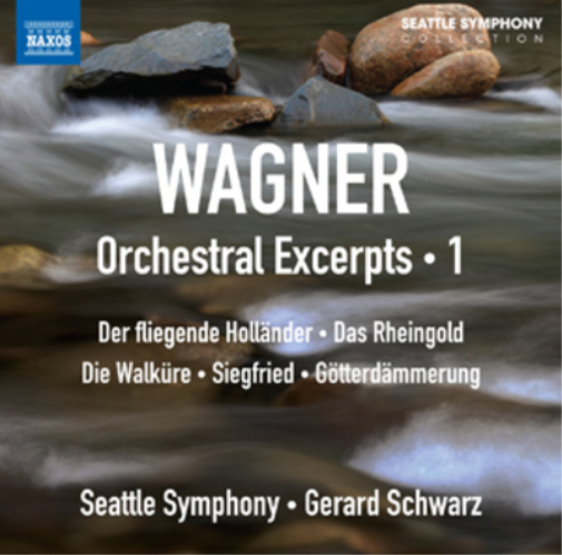 Wagner: Orchestral Excerpts - Volume 1