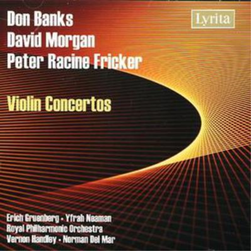 Violin Concertos (Del Mar, Handley, Neaman, Gruenberg, Rpo)