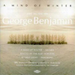 Mind of Winter (Bbcso, London Sinfonietta, Benjamin)