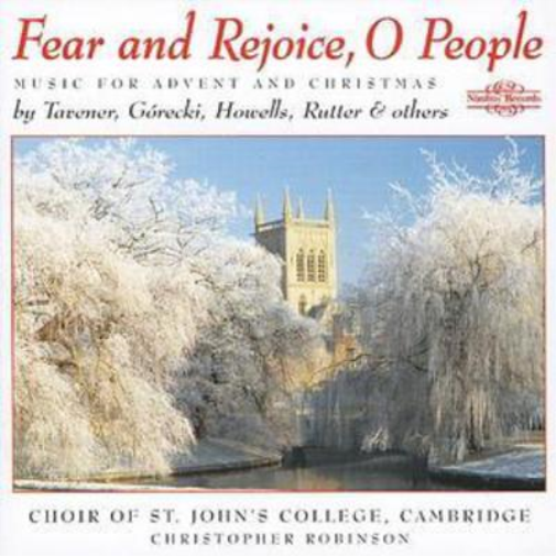 Fear and Rejoice O People: Music for Advent and Christmas