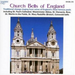Church Bells Of England: London; Cotswold; Bristol