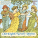 Old English Nursery Rhymes