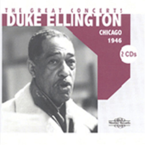 Duke Ellington: Chicago, 1946 - Volume 2