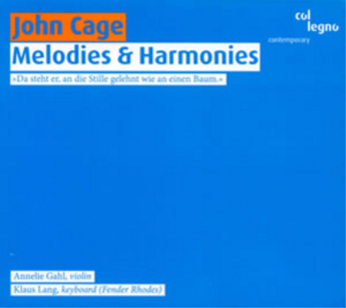 John Cage: Melodies and Harmonies