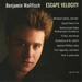 Escape Velocity (Wallfisch, Orchestra of St. John's)