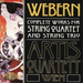 Complete Works for String Quartet and String Trio (Artis Qt)