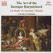 The Art of the Baroque Harpsichord