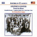 Foster for Brass (Chestnut Brass Company)