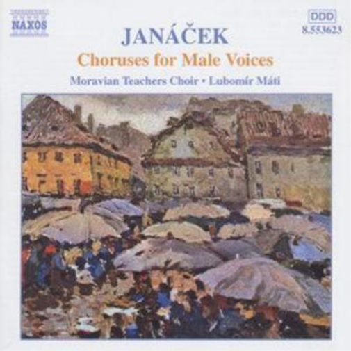 CHORUSES FOR MALE VOICES - Leos Janacek